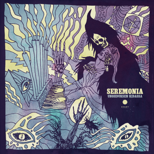 Seremonia : Unohduksen Kidassa